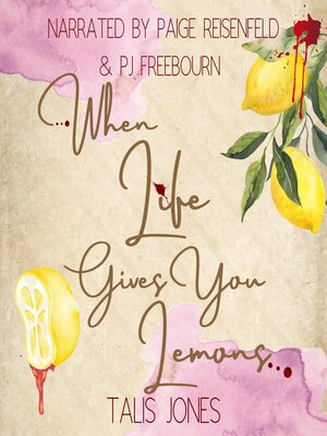 cover image of When Life Gives You Lemons